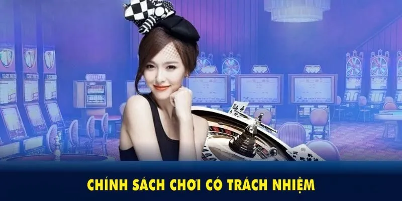Trách Nhiệm Người Chơi
