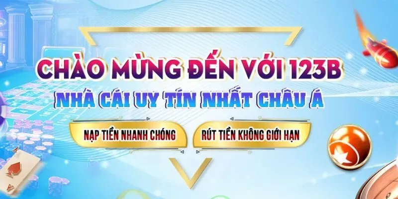 Giới thiệu 123B là nhà cái thân thiện, có tốc độ xử lý dịch vụ nhanh